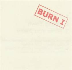Burn (NL) : Burn I